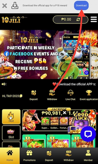 Step 1: Log in to the homepage of 10 JILI Casino, then select the "Download" section right on the homepage.